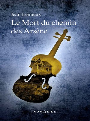 cover image of Mort du chemin des Arsène